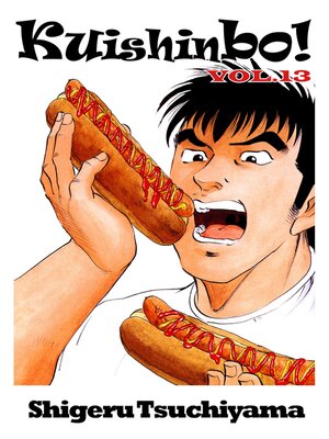 cover image of Kuishinbo!, Volume 13